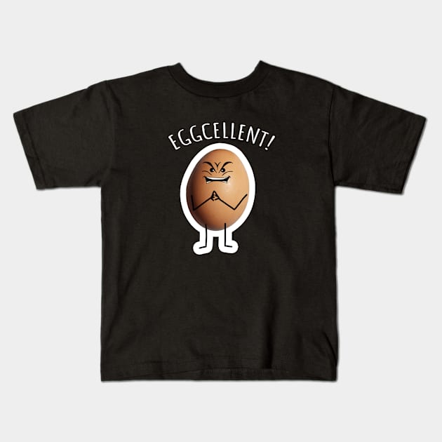 Eggcellent | Cute Funny Evil Excellent Egg Kids T-Shirt by Rixta Tees